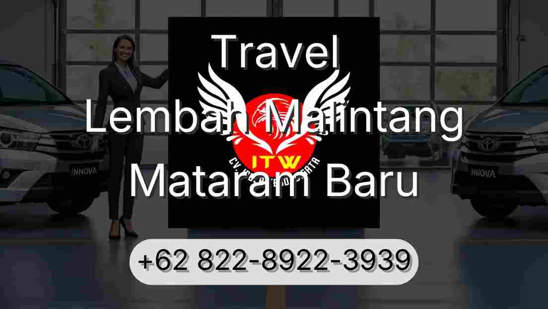 Travel Lembah Malintang Mataram Baru