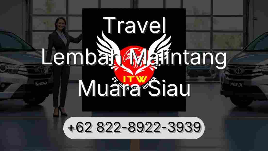 Travel Lembah Malintang Muara Siau