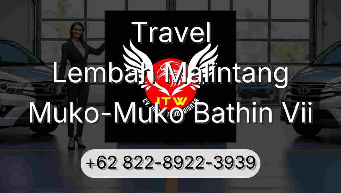 Travel Lembah Malintang Muko-Muko Bathin Vii