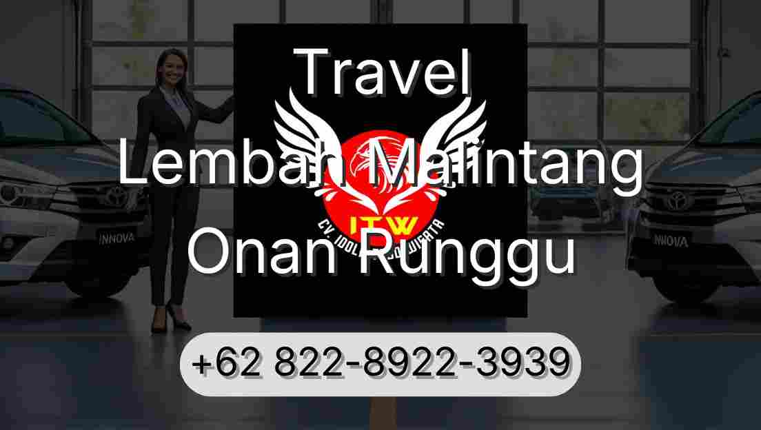 Travel Lembah Malintang Onan Runggu