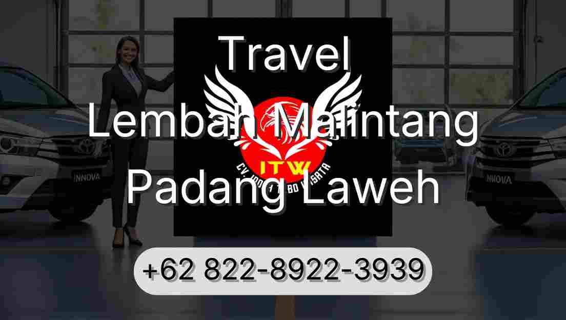 Travel Lembah Malintang Padang Laweh