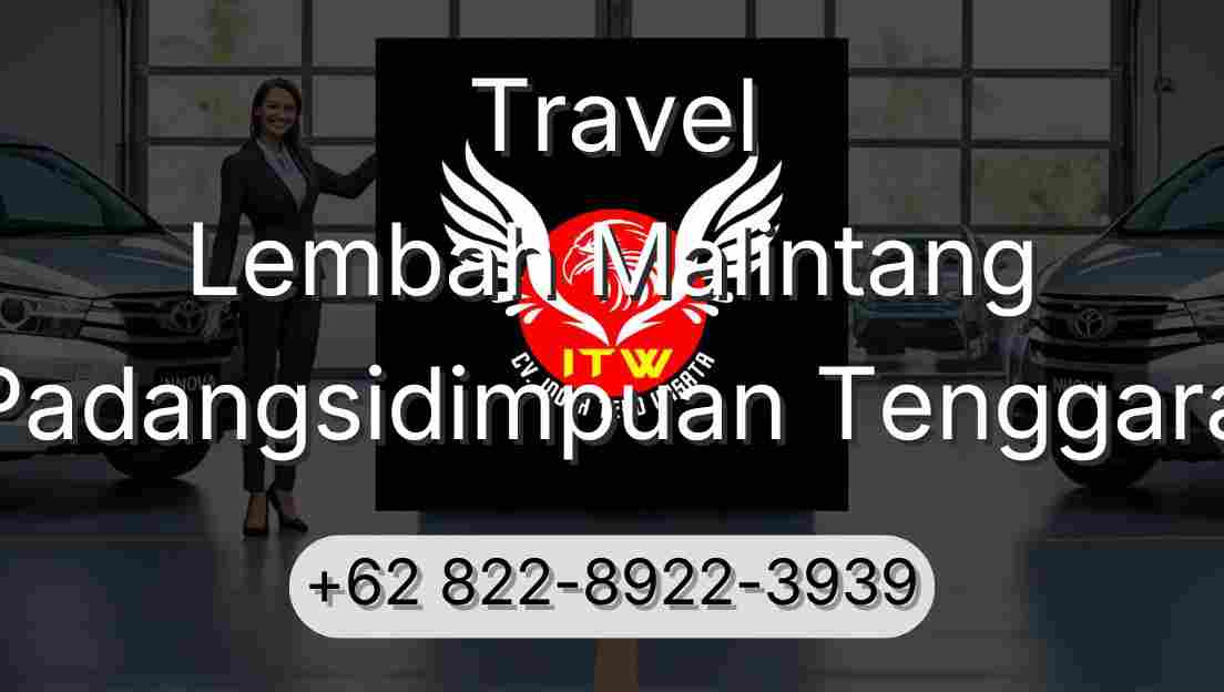 Travel Lembah Malintang Padangsidimpuan Tenggara