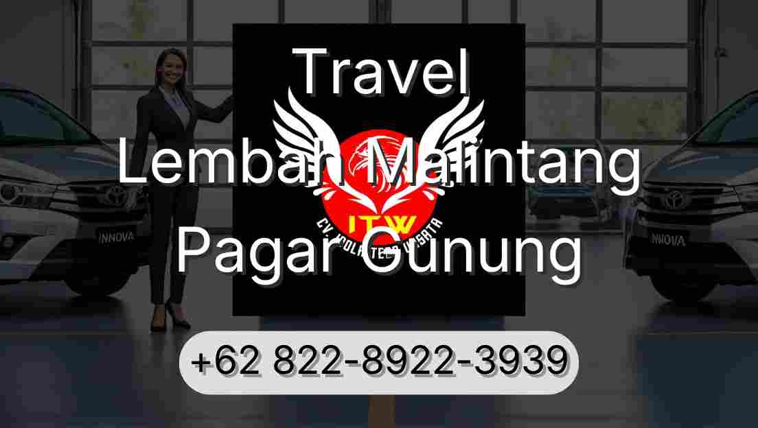 Travel Lembah Malintang Pagar Gunung