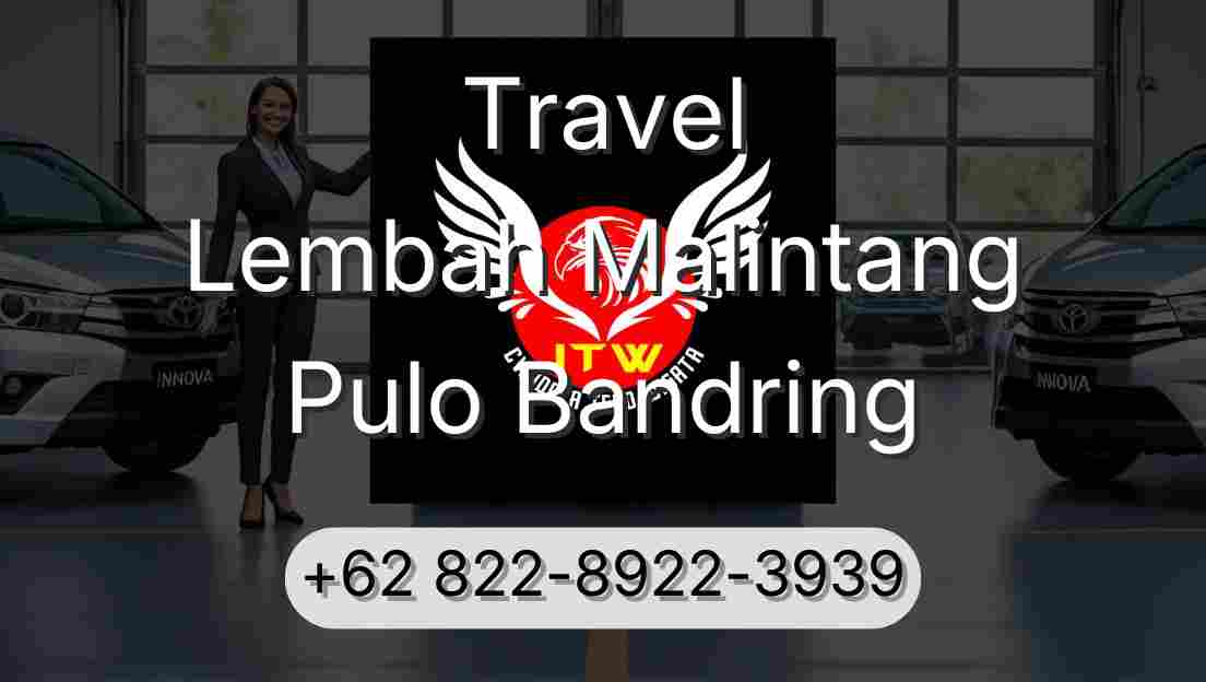 Travel Lembah Malintang Pulo Bandring