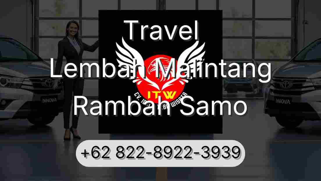 Travel Lembah Malintang Rambah Samo