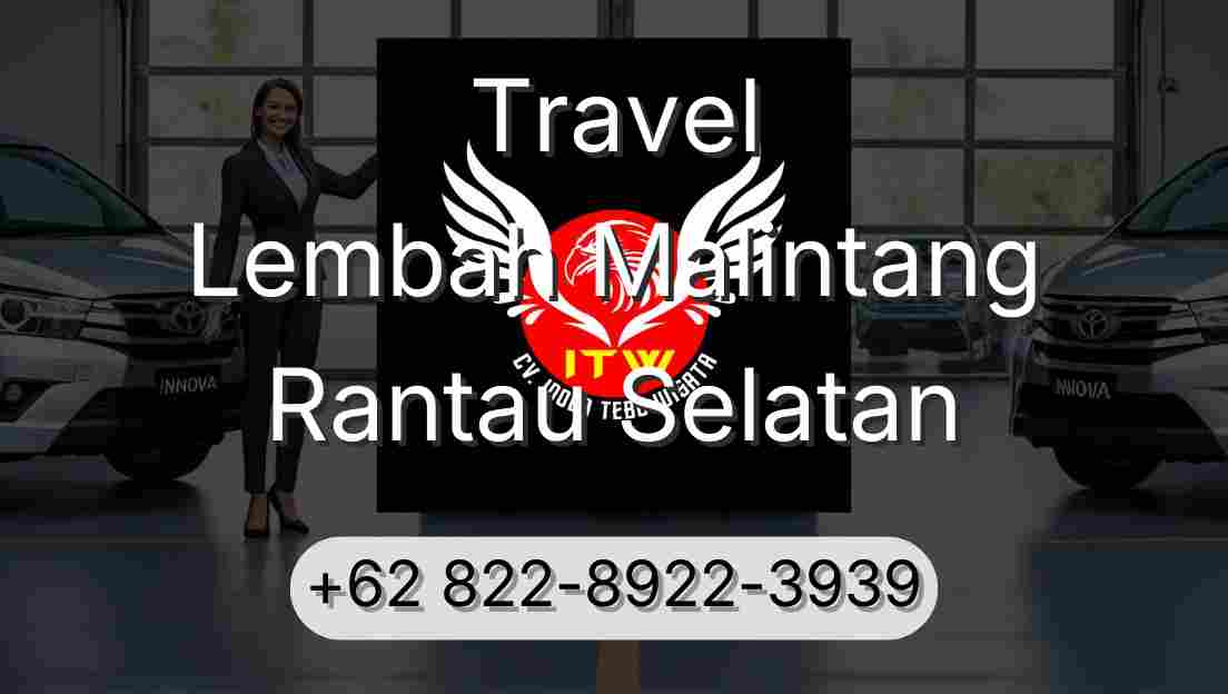 Travel Lembah Malintang Rantau Selatan
