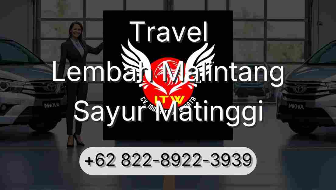 Travel Lembah Malintang Sayur Matinggi