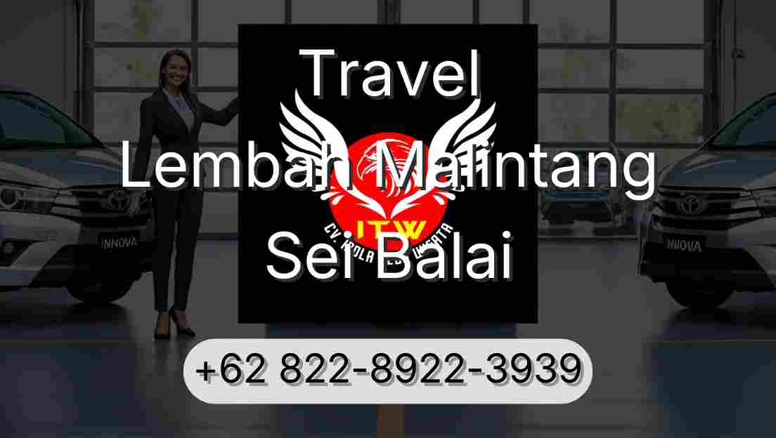 Travel Lembah Malintang Sei Balai