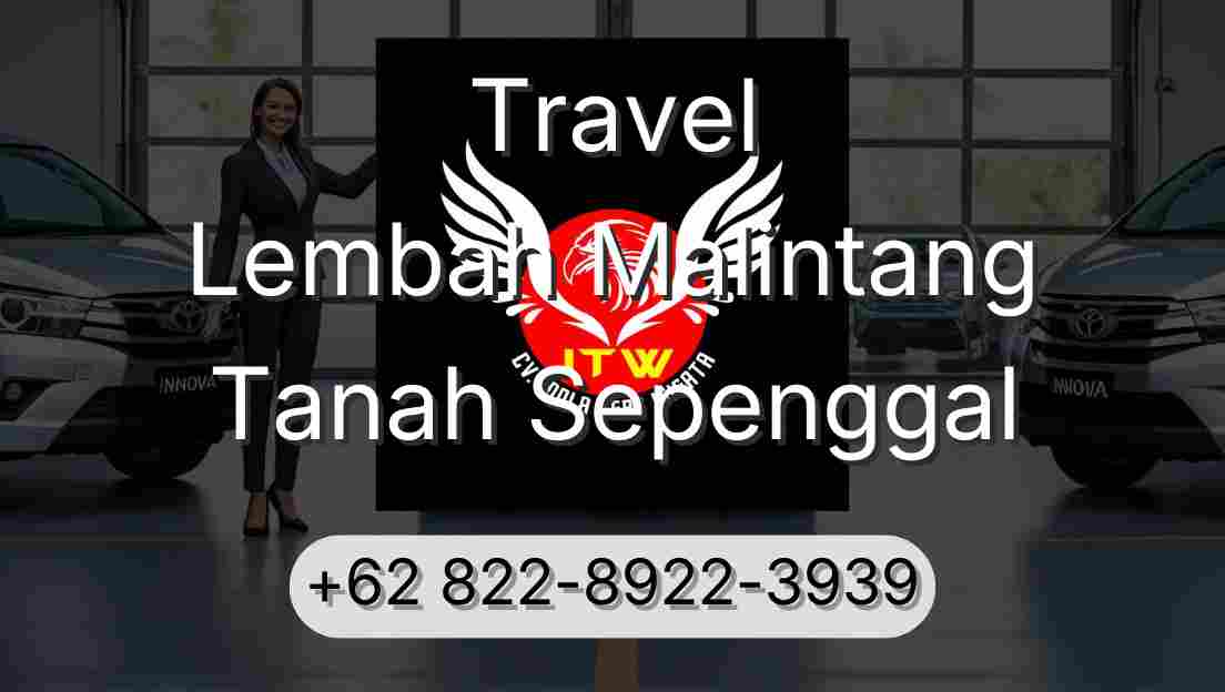 Travel Lembah Malintang Tanah Sepenggal