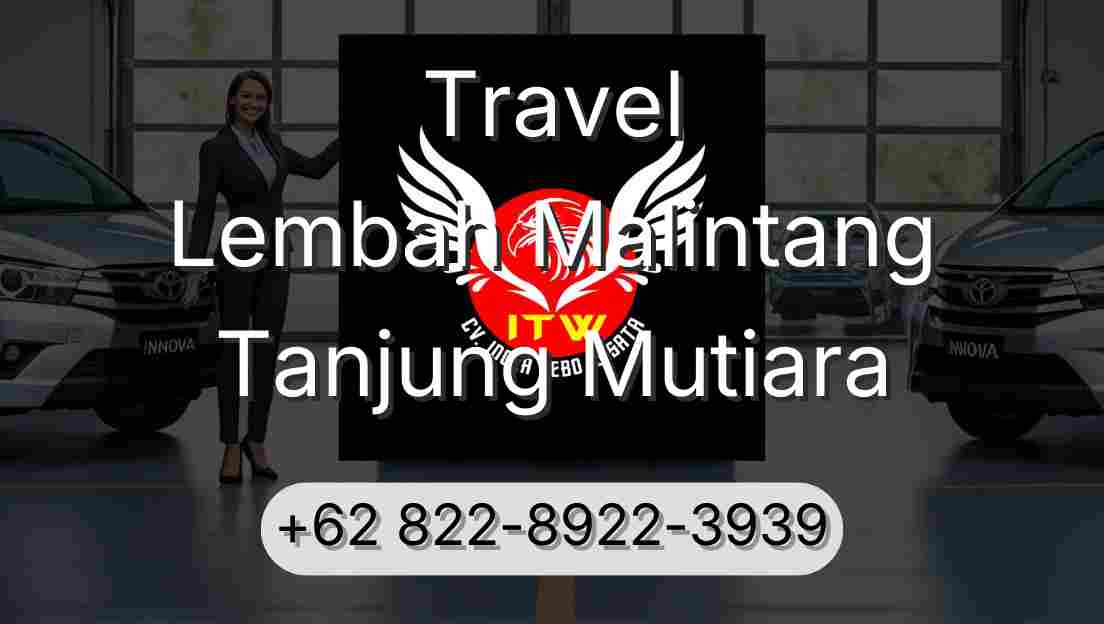 Travel Lembah Malintang Tanjung Mutiara