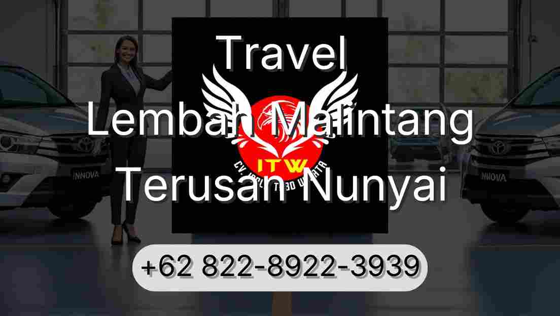 Travel Lembah Malintang Terusan Nunyai