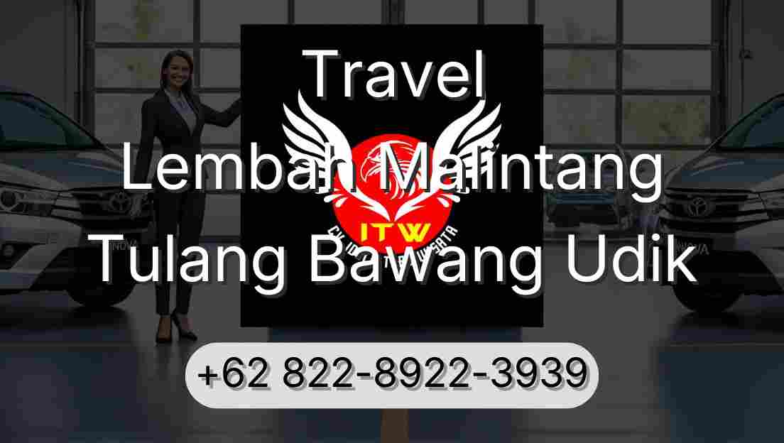 Travel Lembah Malintang Tulang Bawang Udik