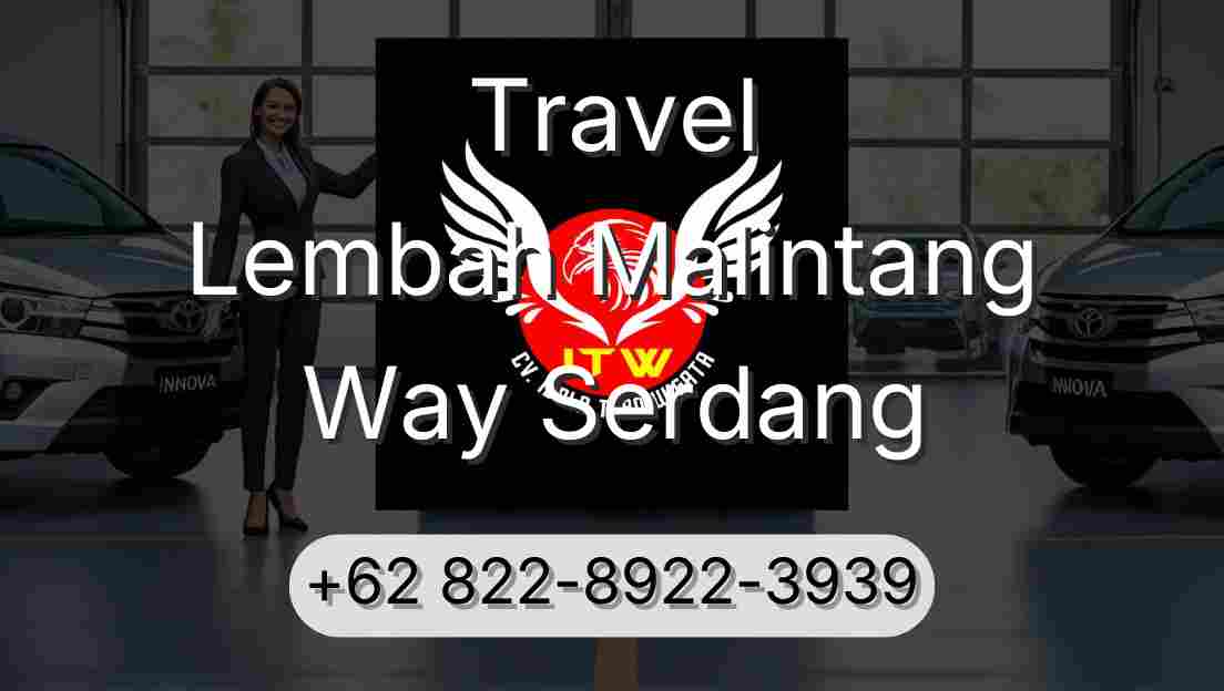 Travel Lembah Malintang Way Serdang