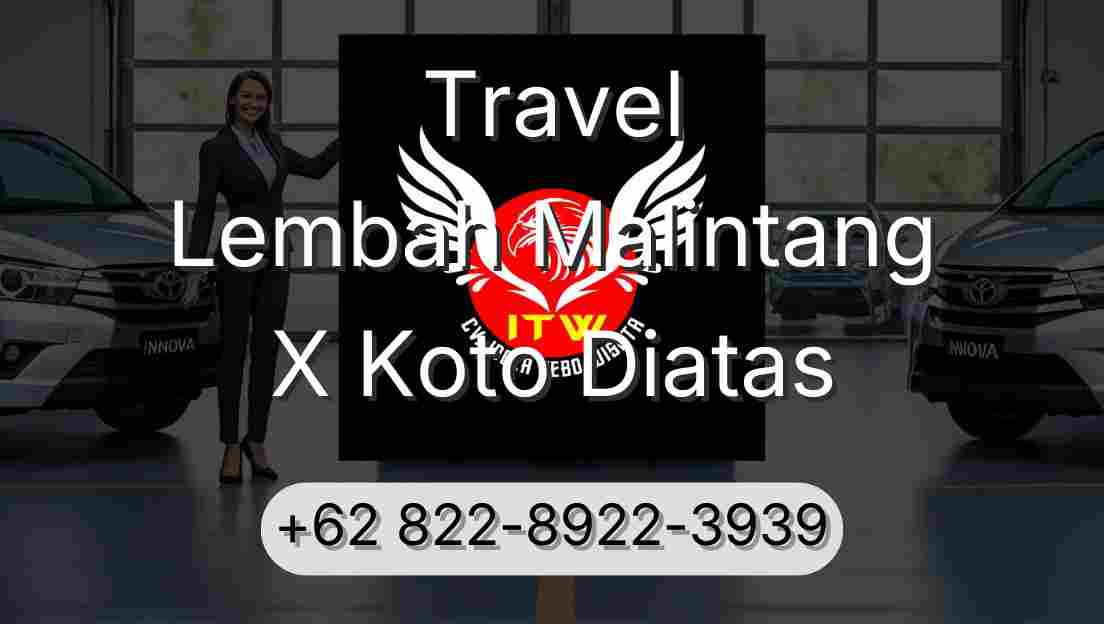 Travel Lembah Malintang X Koto Diatas
