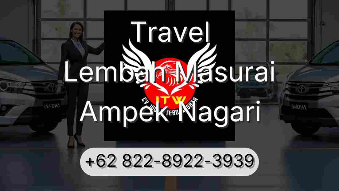 Travel Lembah Masurai Ampek Nagari
