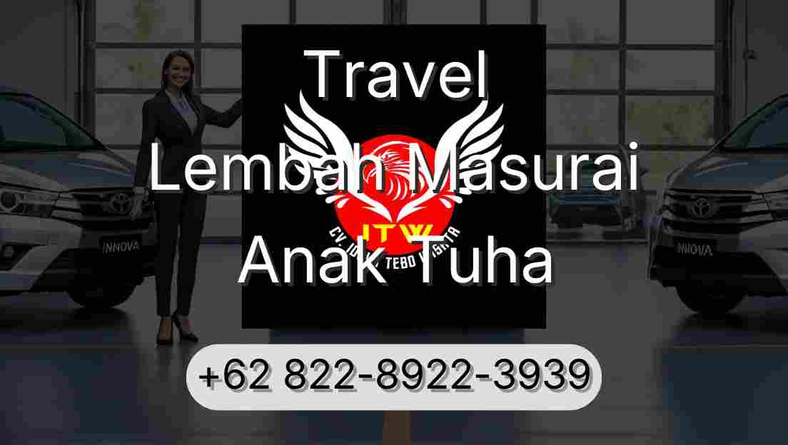 Travel Lembah Masurai Anak Tuha