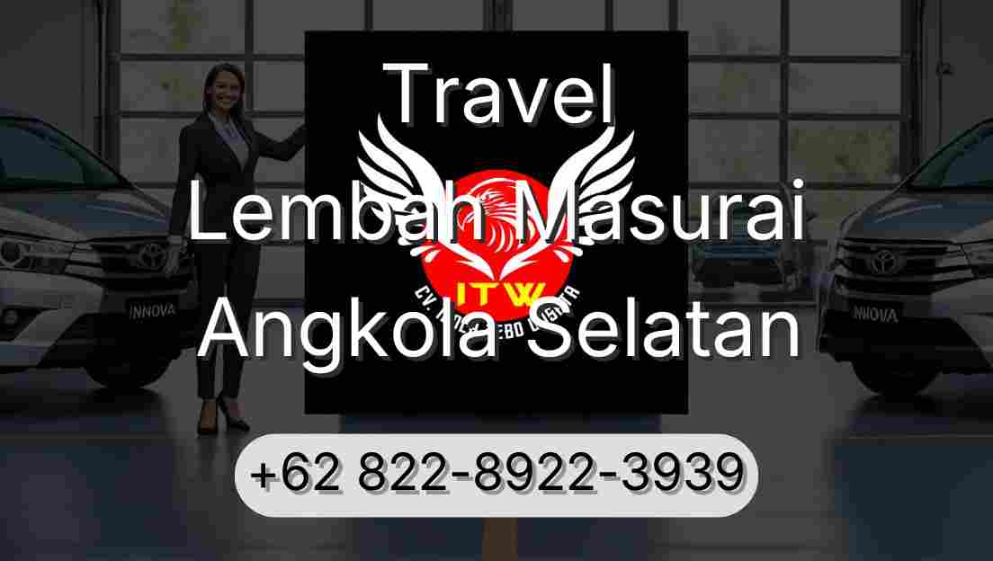 Travel Lembah Masurai Angkola Selatan