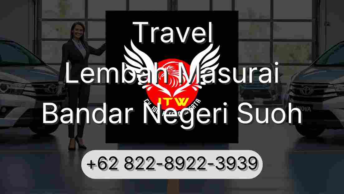 Travel Lembah Masurai Bandar Negeri Suoh