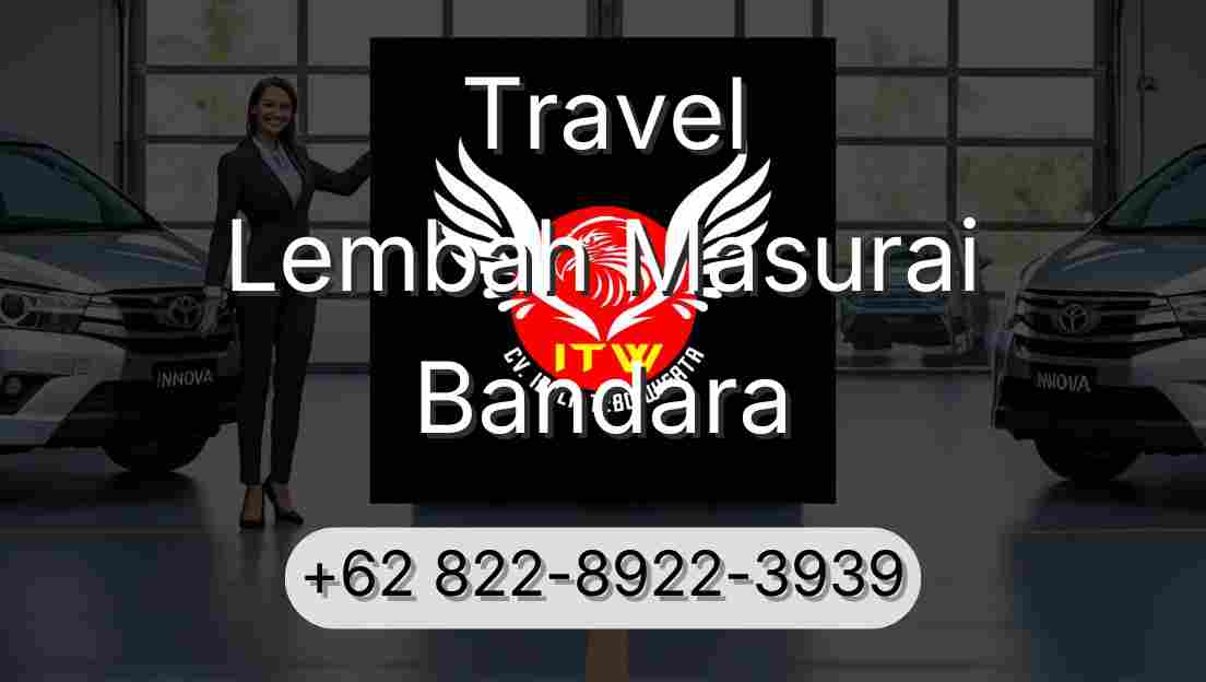 Travel Lembah Masurai Bandara