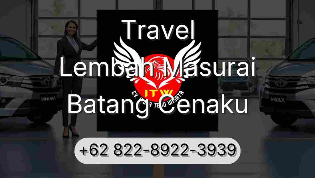 Travel Lembah Masurai Batang Cenaku
