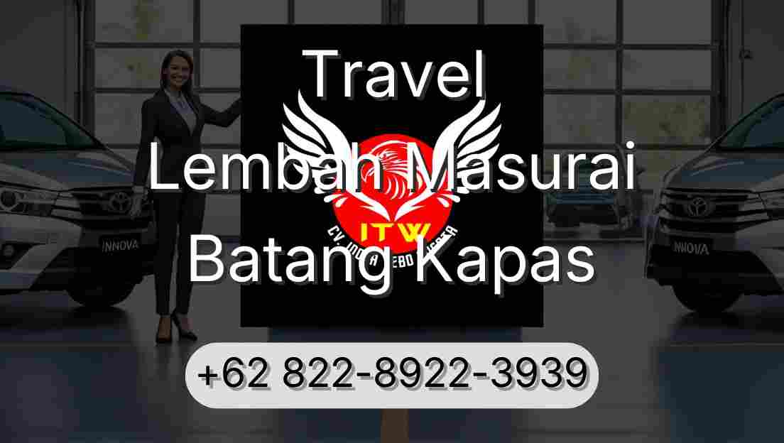 Travel Lembah Masurai Batang Kapas