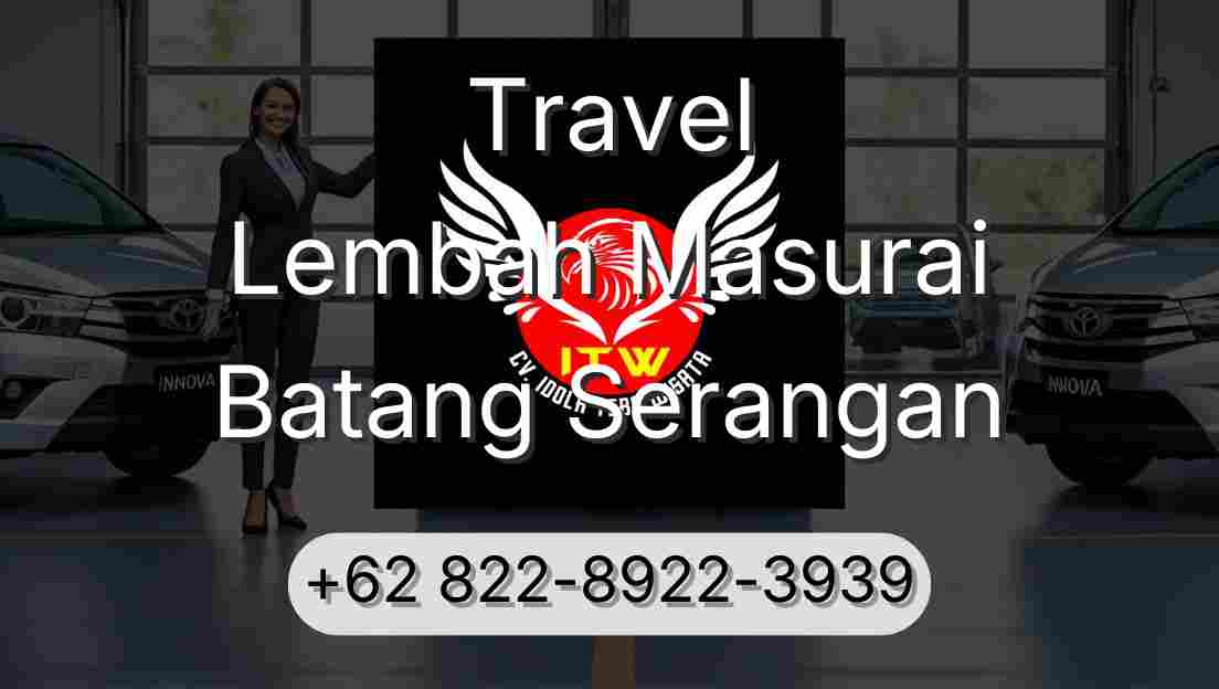 Travel Lembah Masurai Batang Serangan