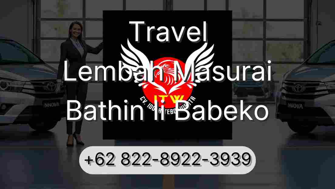 Travel Lembah Masurai Bathin Ii Babeko