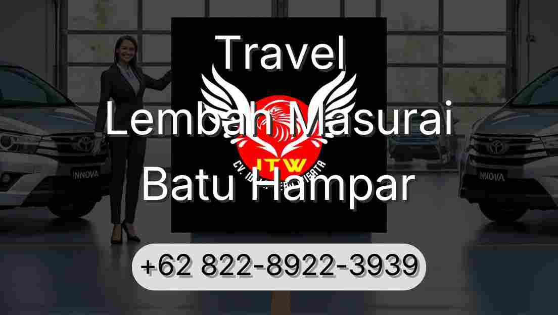 Travel Lembah Masurai Batu Hampar
