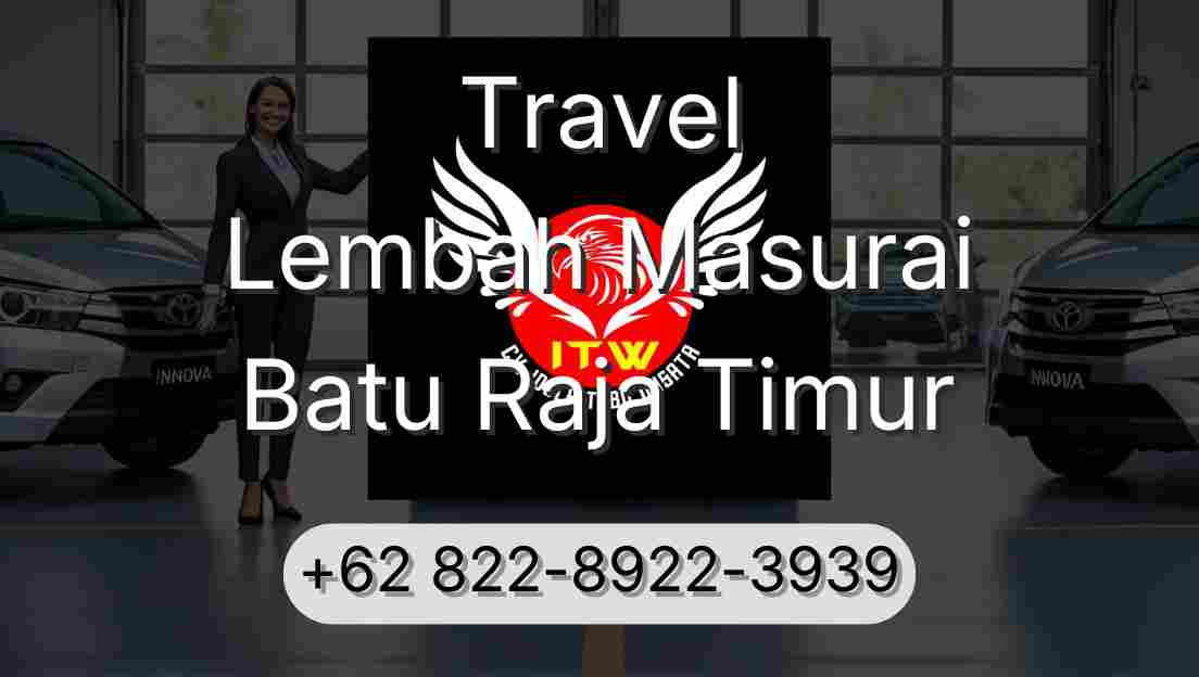 Travel Lembah Masurai Batu Raja Timur
