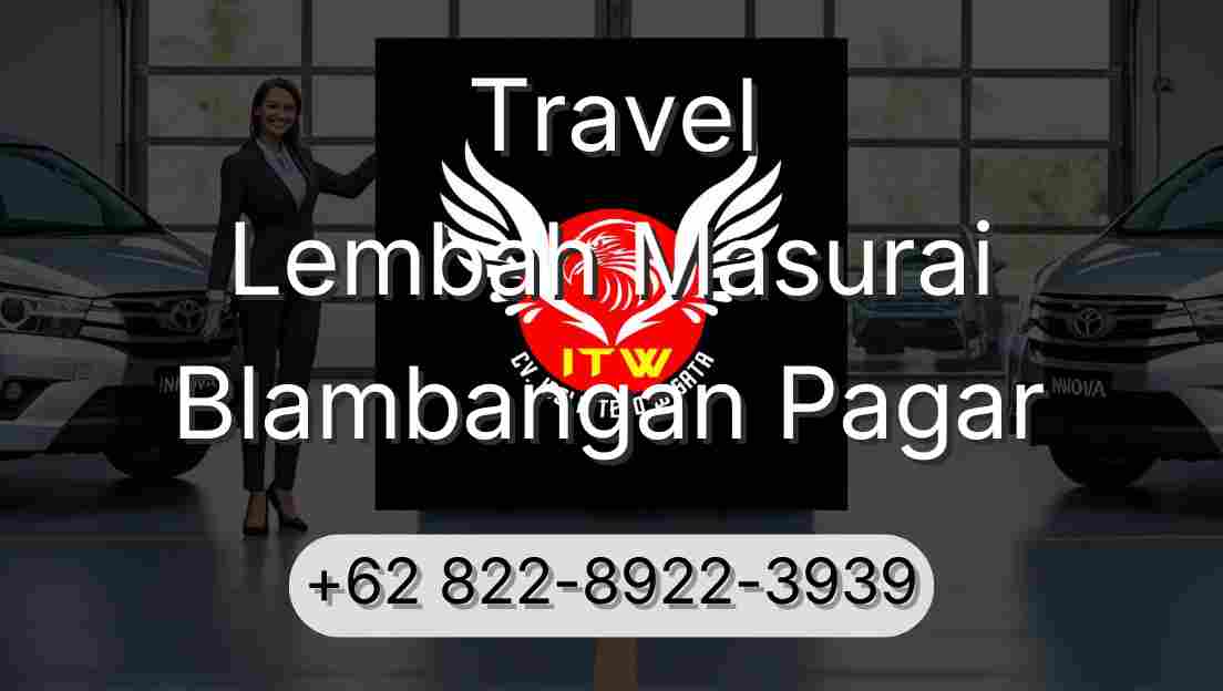 Travel Lembah Masurai Blambangan Pagar