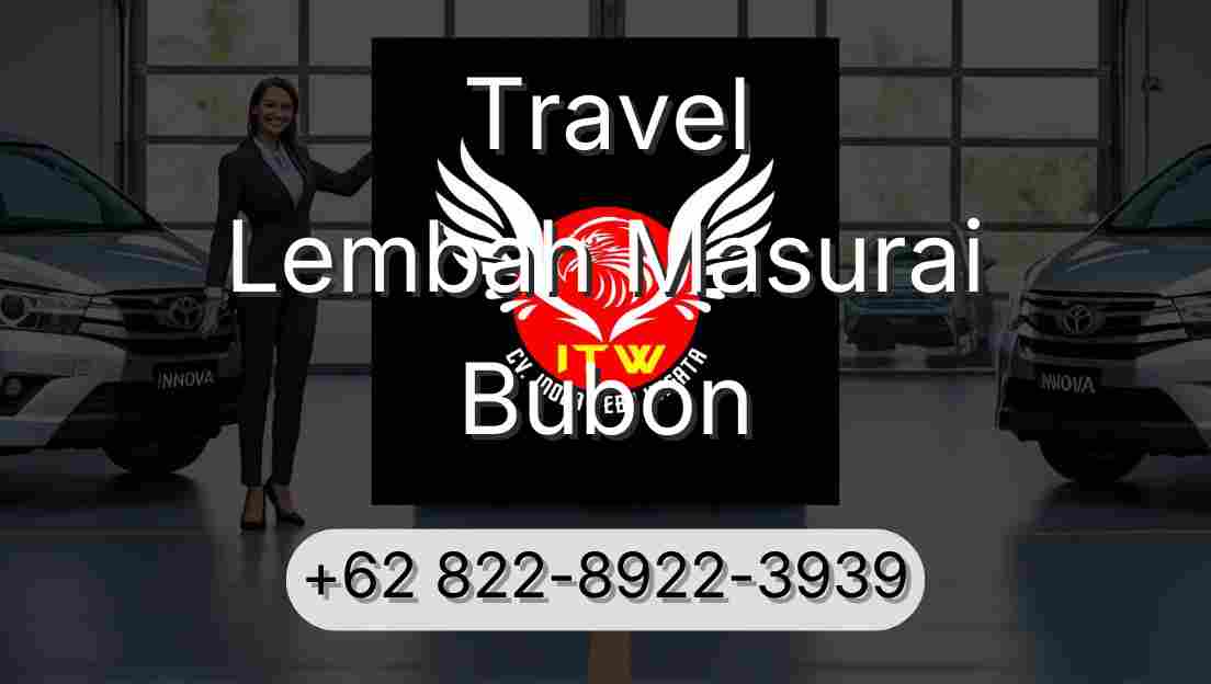 Travel Lembah Masurai Bubon