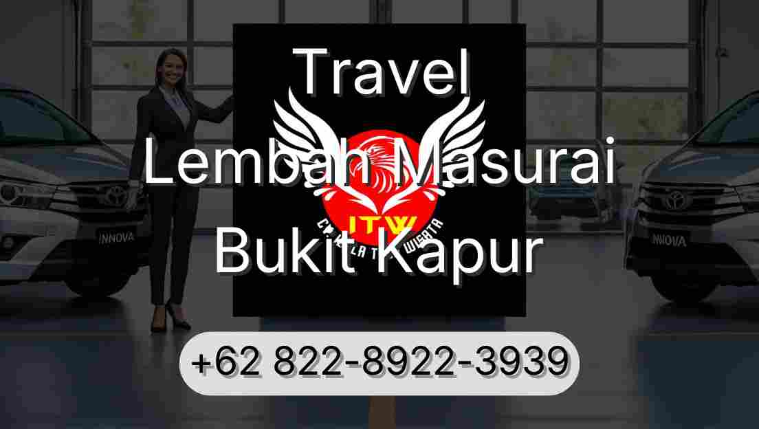 Travel Lembah Masurai Bukit Kapur