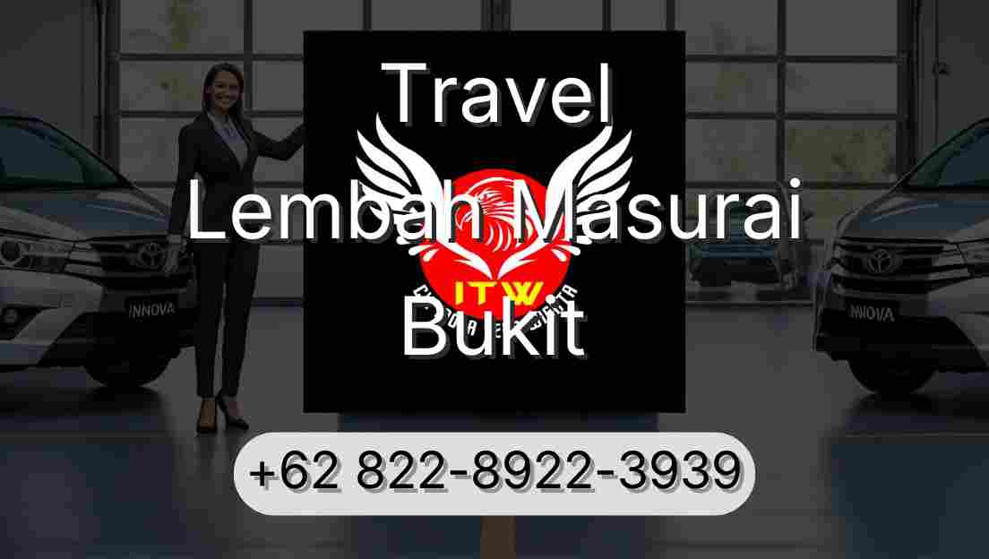 Travel Lembah Masurai Bukit