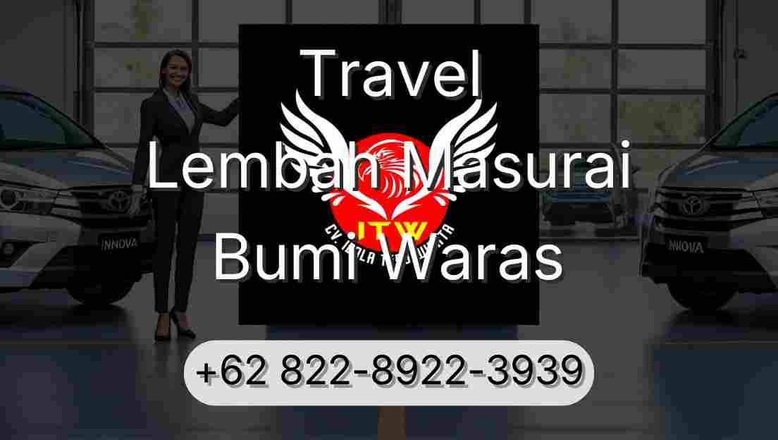 Travel Lembah Masurai Bumi Waras