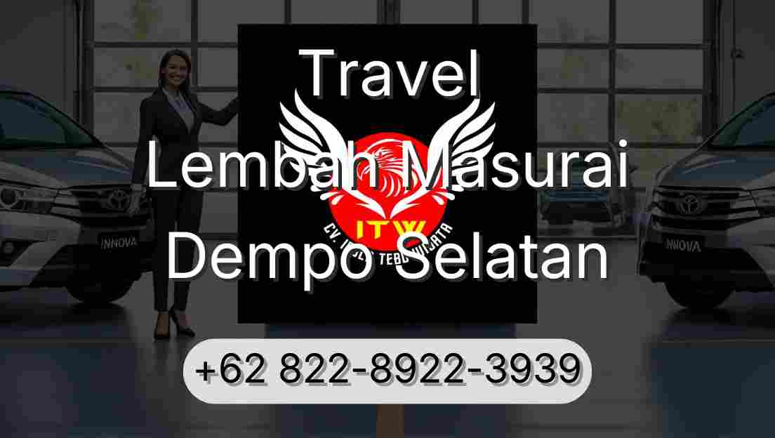 Travel Lembah Masurai Dempo Selatan