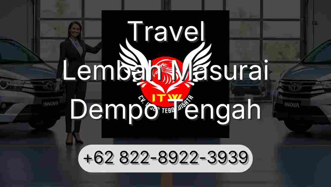 Travel Lembah Masurai Dempo Tengah