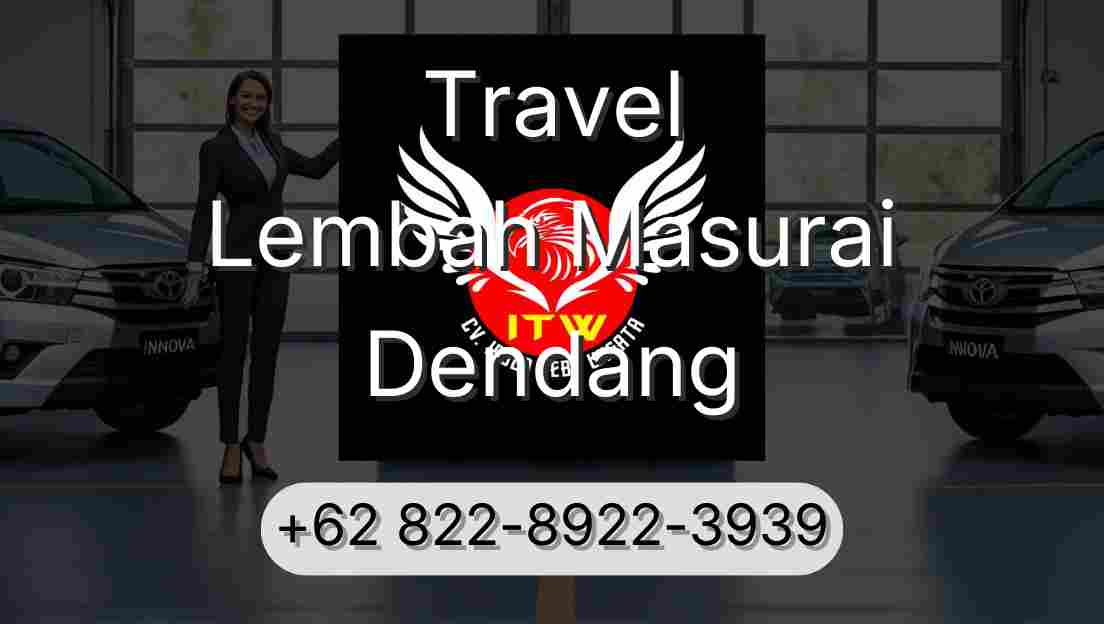 Travel Lembah Masurai Dendang
