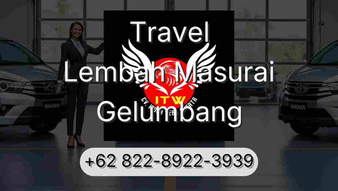 Travel Lembah Masurai Gelumbang