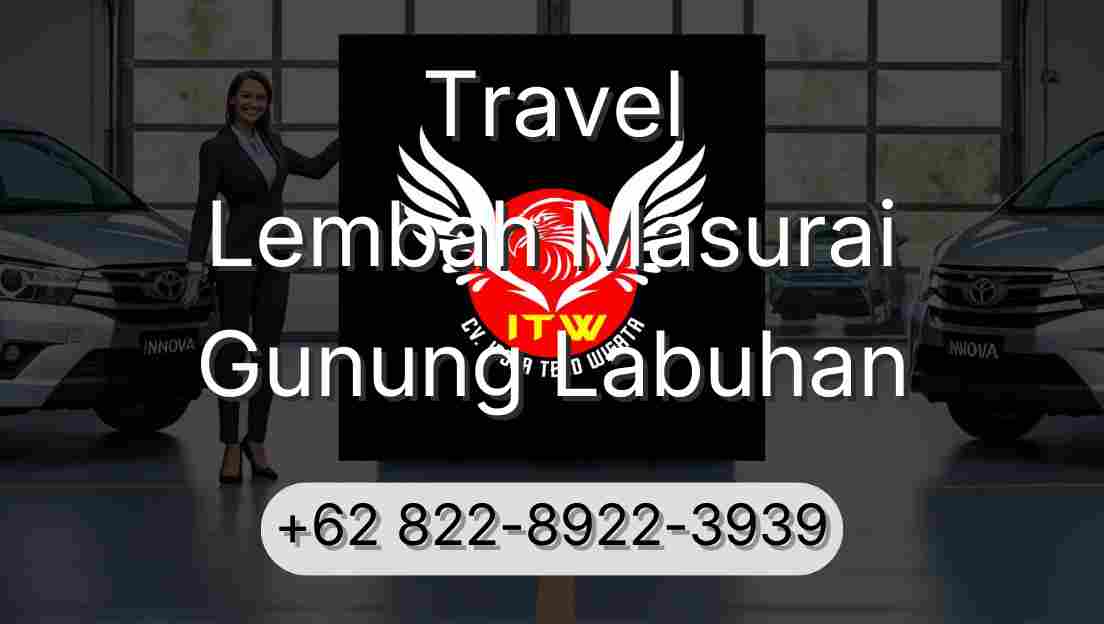 Travel Lembah Masurai Gunung Labuhan