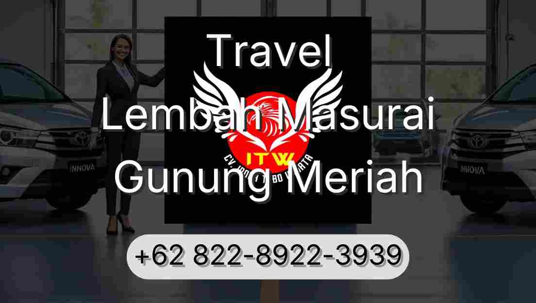 Travel Lembah Masurai Gunung Meriah