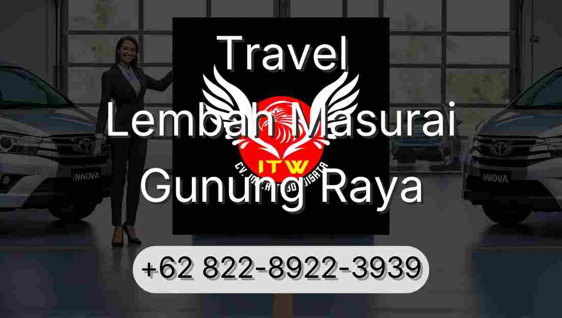 Travel Lembah Masurai Gunung Raya