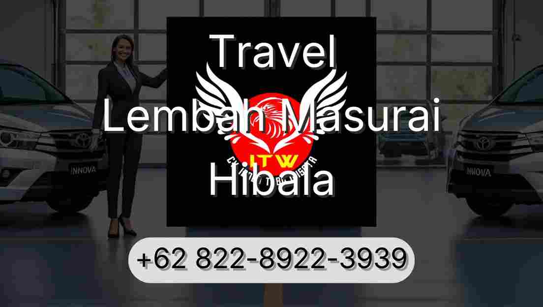 Travel Lembah Masurai Hibala