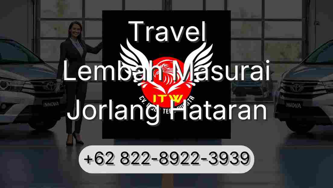 Travel Lembah Masurai Jorlang Hataran