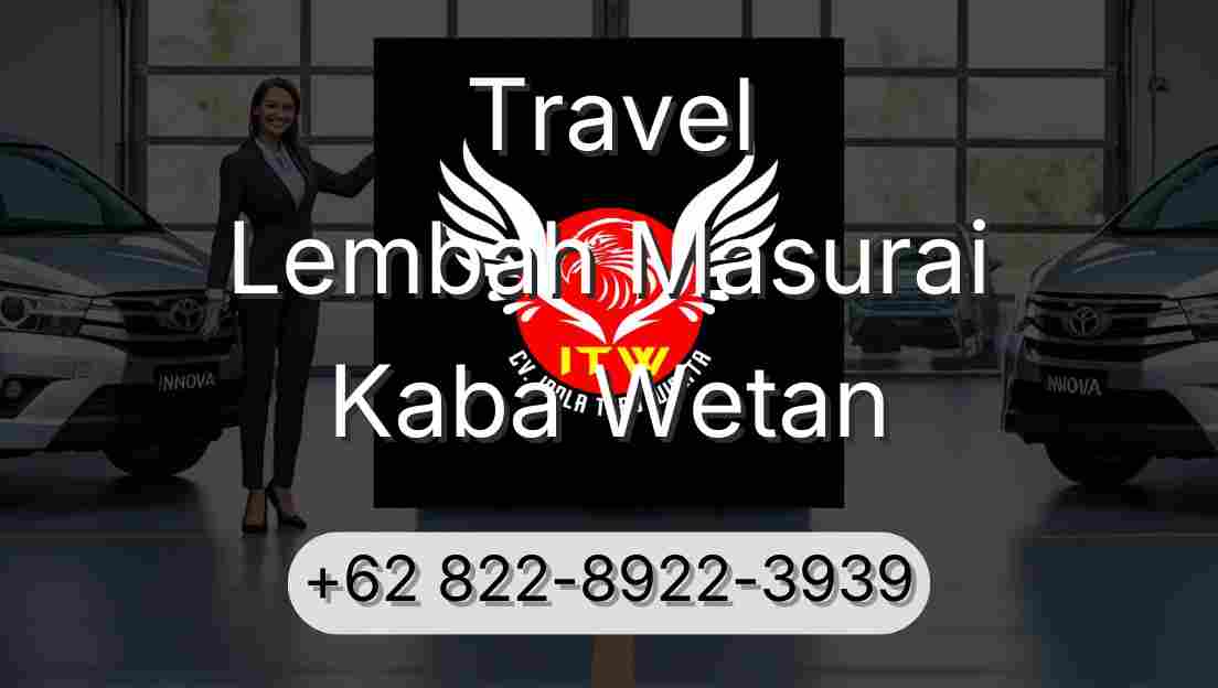 Travel Lembah Masurai Kaba Wetan
