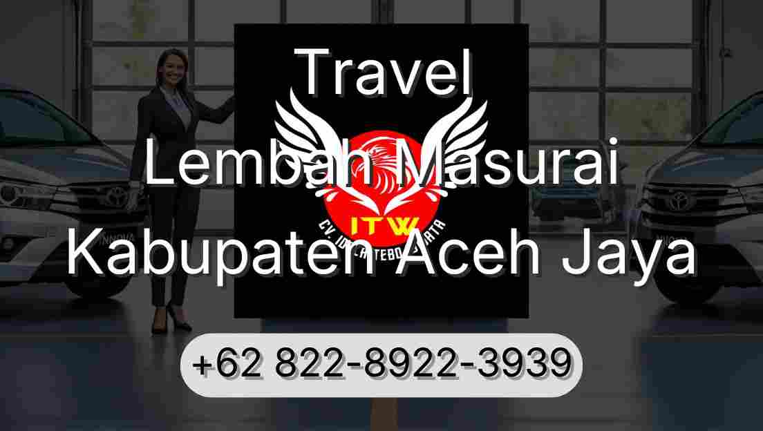 Travel Lembah Masurai Kabupaten Aceh Jaya