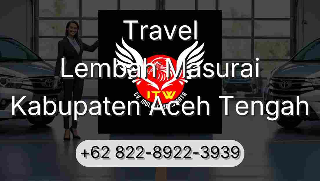 Travel Lembah Masurai Kabupaten Aceh Tengah