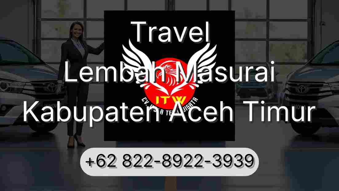 Travel Lembah Masurai Kabupaten Aceh Timur