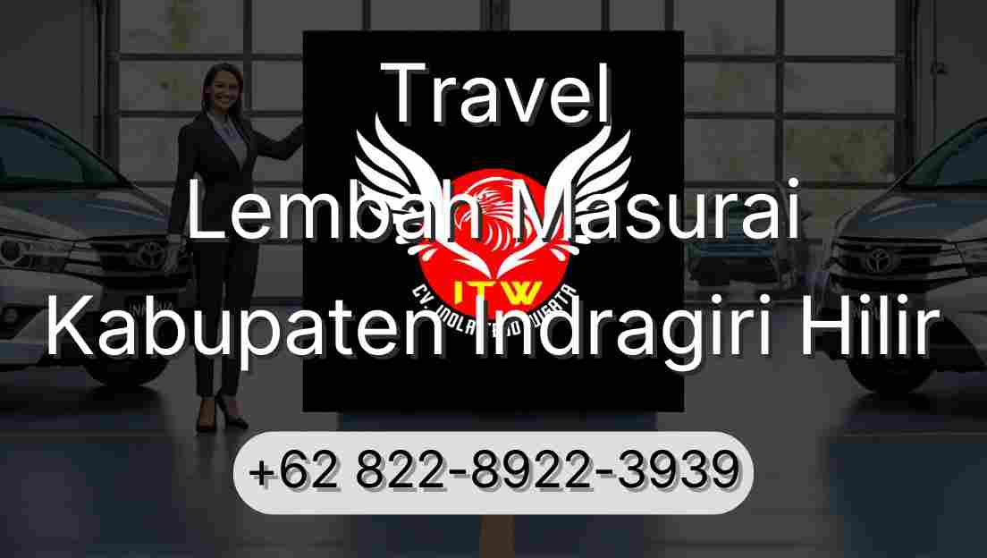 Travel Lembah Masurai Kabupaten Indragiri Hilir