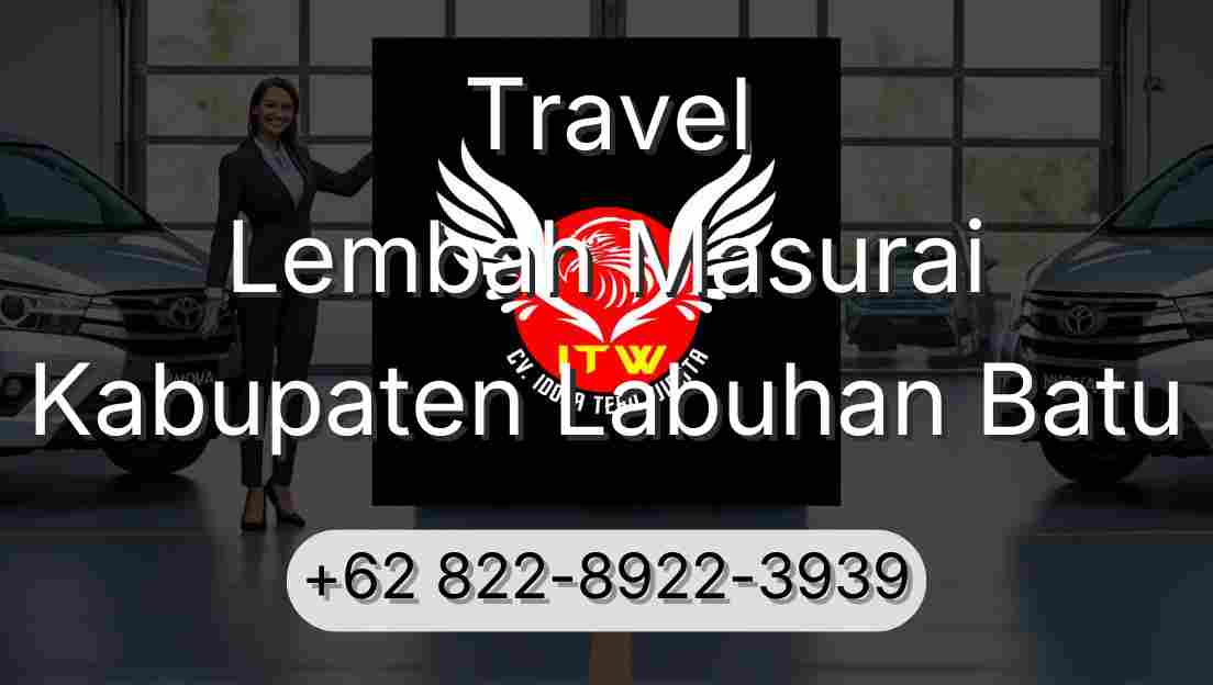 Travel Lembah Masurai Kabupaten Labuhan Batu