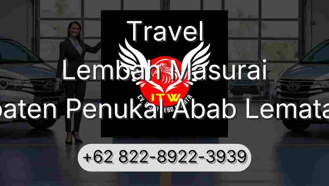 Travel Lembah Masurai Kabupaten Penukal Abab Lematang Ilir